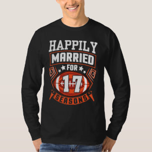 Husband Wife Happily Married For 17 Years Football T-Shirt