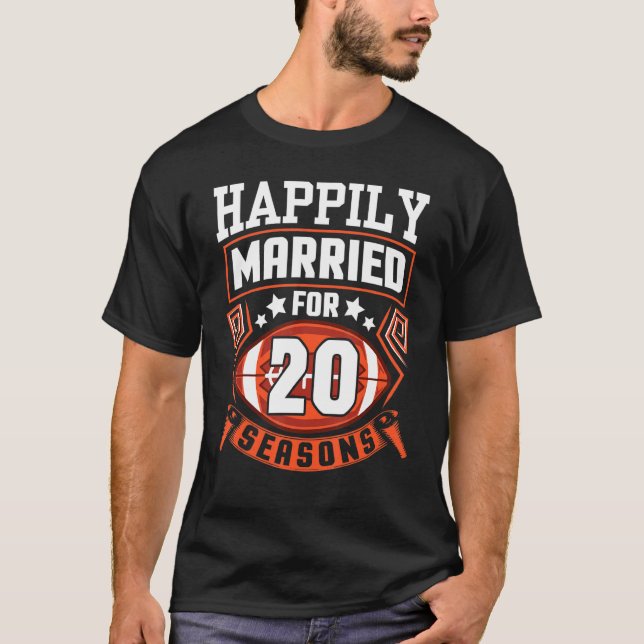 Husband Wife Happily Married For 20 Years Football T-Shirt (Front)