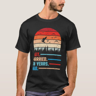 Husband & Wife Just Married 30 Years Ago Wedding S T-Shirt