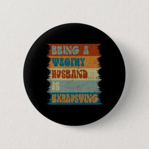 Husband Wife Marriage Humour Husband Happy Fathers 6 Cm Round Badge