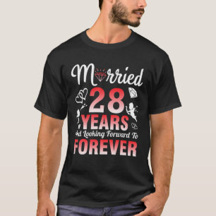 Husband Wife Married 28 Years And Looking Forward T-Shirt
