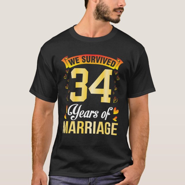 Husband Wife Marry We Survived 34 Years Of Marriag T-Shirt (Front)