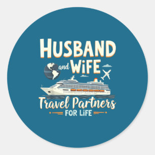 Husband Wife Travel Partners Life Classic Round Sticker