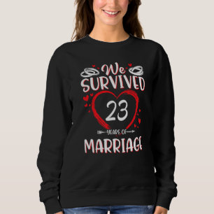 Husband Wife Wedding Memory We Survived 23 Years O Sweatshirt