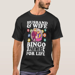 Husband & Wifebingo Partners For Life Funny Lucky  T-Shirt