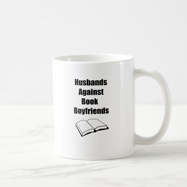 Husbands Against Book Boyfriends Coffee Mug (Right)