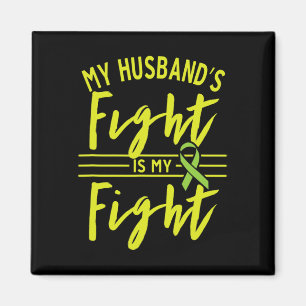 Husband's Fight Is My Fight Kidney Disease Awarene Magnet