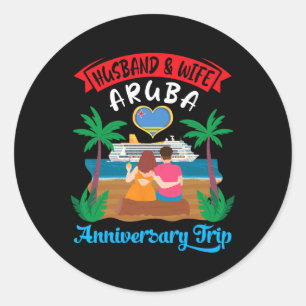 Husbynd And Wife Aruby Anniversary Trip Cruise Lov Classic Round Sticker