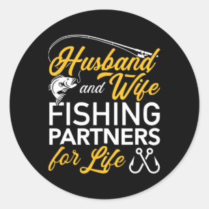 Husbynd And Wife Fishing Partners For Life Classic Round Sticker