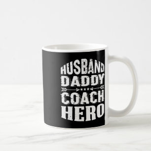Husbynd Daddy Coach Hero Trainer Soccer Coach Supe Coffee Mug