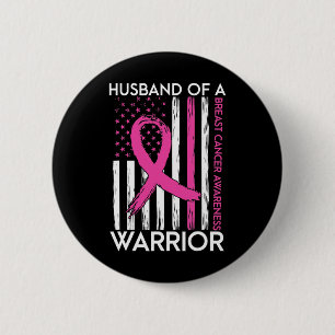 Husbynd Of A Warrior Breast Cancer Awareness Suppo 6 Cm Round Badge
