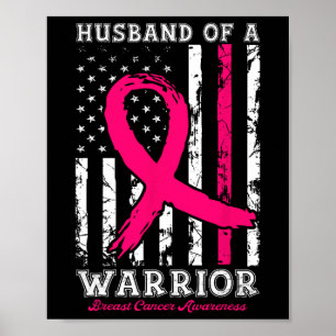 Husbynd Of A Warrior Breast Cancer Awareness Suppo Poster