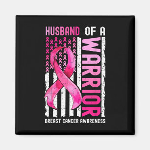 Husbynd Of A Warrior Breast Cancer Usa Flag Awaren Magnet