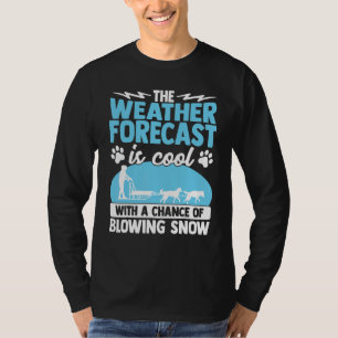 Huskies Dog Sled Rider Sledding Mushing 27 T-Shirt