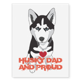 Husky dad and proud