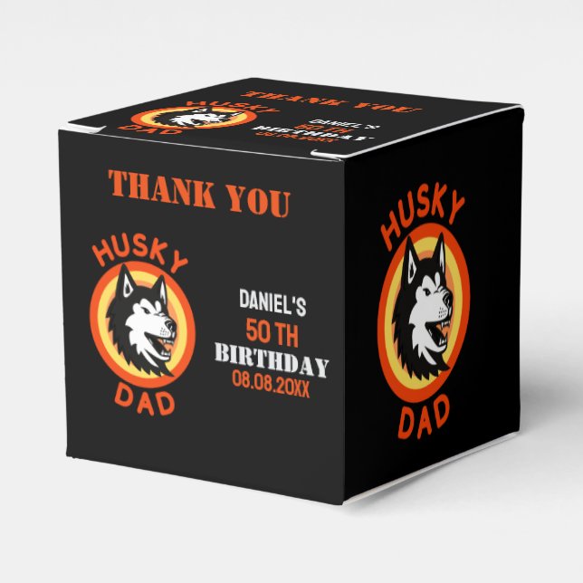 Husky Dad, Dog Dad Birthday     Favour Boxes (Front Side)