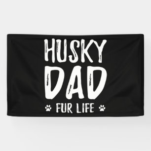 Husky dog dad for life funny dog owner gift idea banner