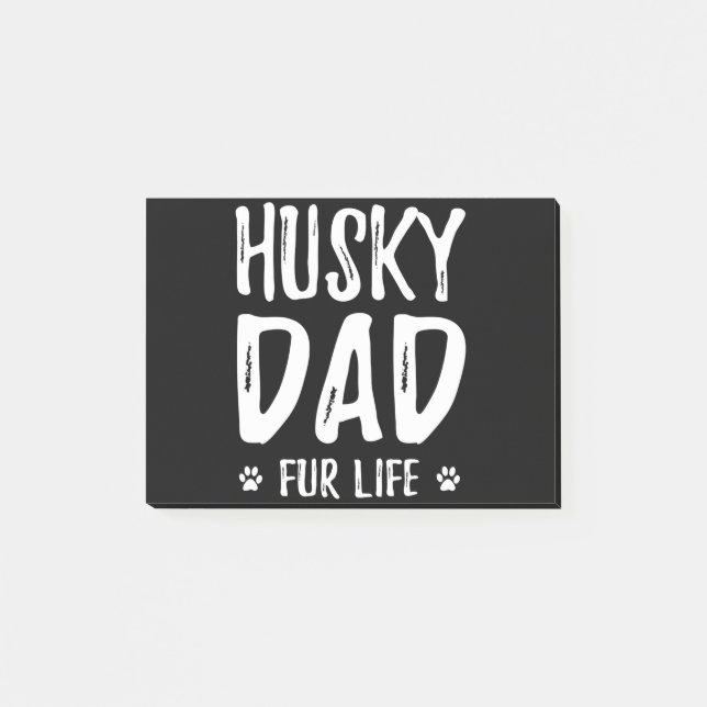 Husky dog dad for life |funny dog owner gift idea post-it notes (Front)