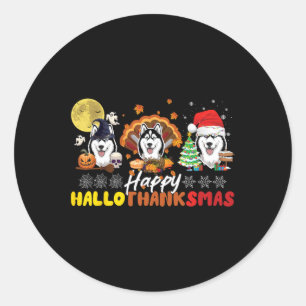 Husky Dog lover Happy HalloThanksmas Happy Hallowe Classic Round Sticker