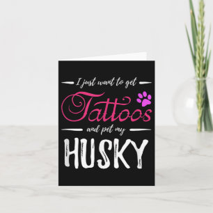 Husky Dog Lover Tattoo Funny Dog Mum Gift Idea  Card