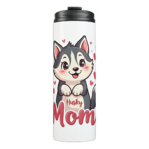 Husky Dog Mum Cute Kawaii Design Thermal Tumbler