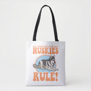Husky Dog Owner Huskies Tote Bag