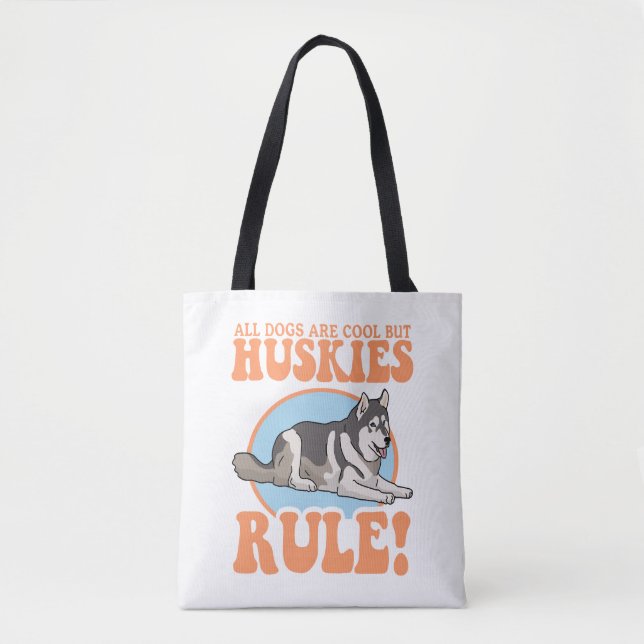 Husky Dog Owner Huskies Tote Bag (Front)