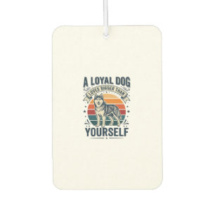 Husky Dog Quote Vintage Engraving Pet Lover Design Car Air Freshener