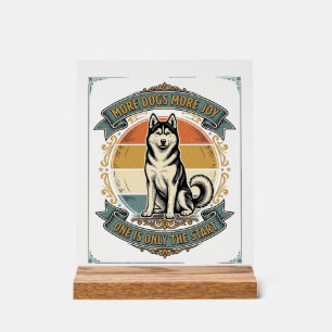 Husky Dog Shirt Vintage Engraving One More Dog Des Acrylic Sign