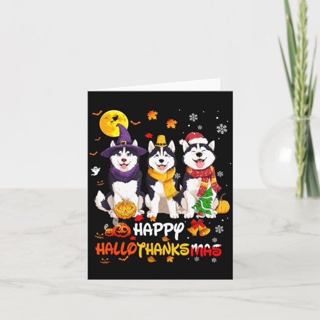 Husky Happy Hallothanksmas Dog Lover Christmas  Card (Front)