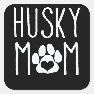 Husky |Husky Mum Dog Lover Gift  Mors Day Pullover Square Sticker