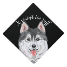 Husky It Wasn't too Ruff Funny Dog Lover black