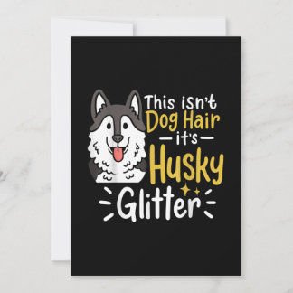 Husky Lover Owner Gifts Husky Hair T-Shirt Holiday Card