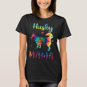Husky Mama Tie Dye Dog Mom Mothers Day T-Shirt