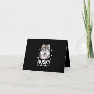 Husky Mum Dog Lovers Gift Mother Day Gift Thank You Card