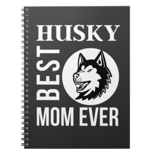 Husky Mum, Dog Mum, Husky Gift         Notebook