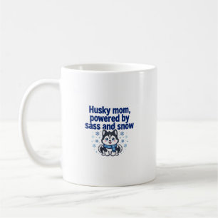 Husky Mum — Powered by Sass and Snow Coffee Mug