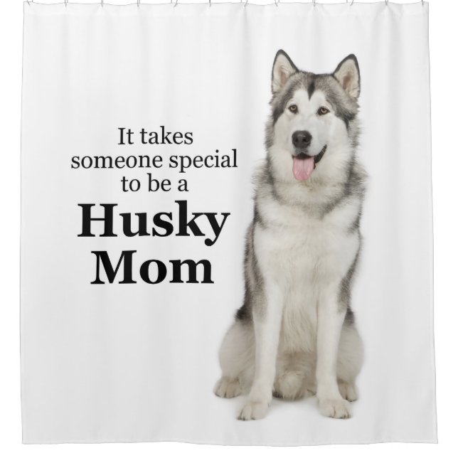 Husky Mum Shower Curtain (Front)