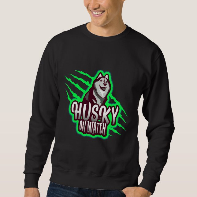 Husky On Watch                                     Sweatshirt (Front)