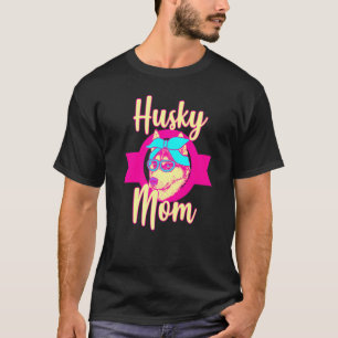 Husky Owner Wife Mum Women T-Shirt