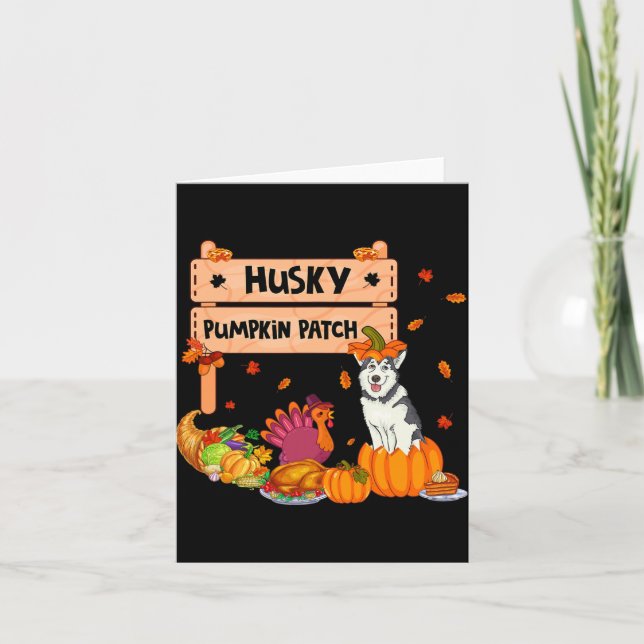 Husky Pumpkin Patch Thanksgiving Dog In Pumpkin Fa Card (Front)