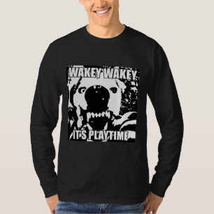Husky Puppy Funny Quote Dog Playtime T-Shirt