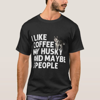 Husky Siberian Husky Dog Husky Lover Funny Gift T-Shirt