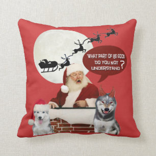 Husky What Don't You Understand About Good Cushion