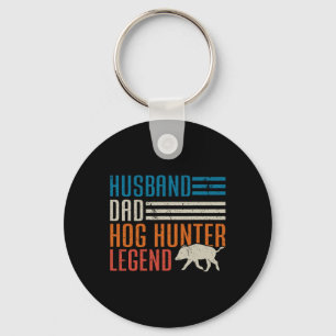 Husnd Dad Hog Hunter Legend Father's Day Funny Hog Key Ring