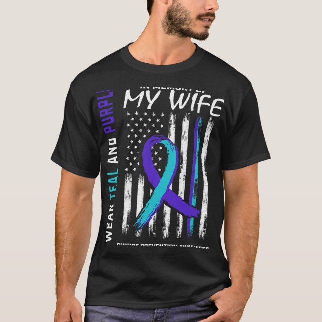Husnd In Memory Of Wife Suicide Awareness Preventi T-Shirt (Front)