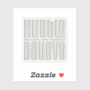 Hustle and Believe Motivational Embroidered Style