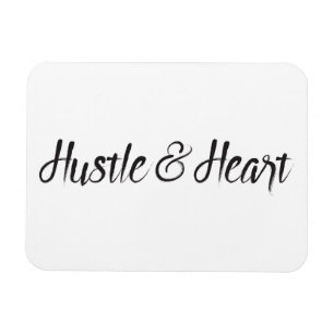 Hustle and Heart Typography Magnet