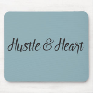 Hustle and Heart Typography Mouse Mat