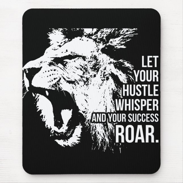 Hustle and Success - Work Hard - Lion Motivational Mouse Mat (Front)